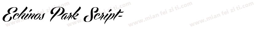 Echinos Park Script字体转换